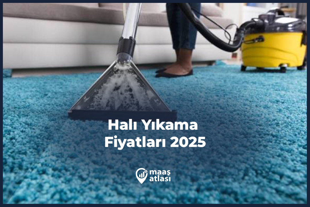 Halı Yıkama Fiyatları 2025