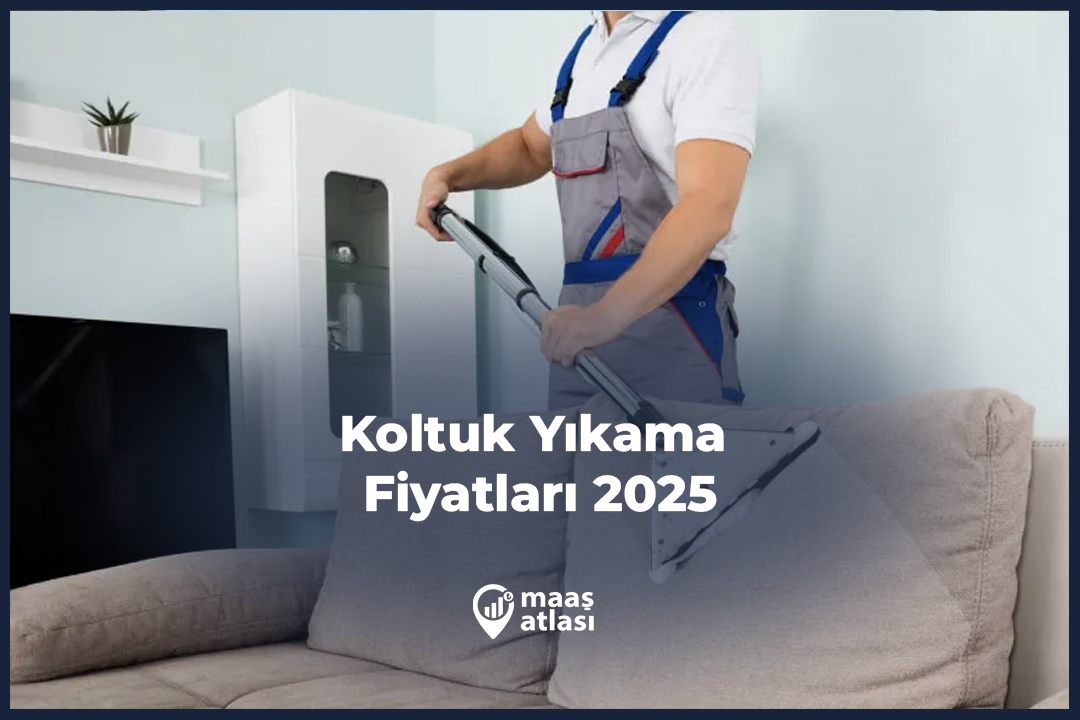 Koltuk Yıkama Fiyatları 2025