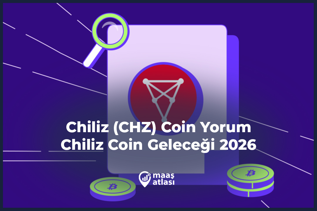 Chiliz (CHZ) Coin Yorum – Chiliz Coin Geleceği 2026