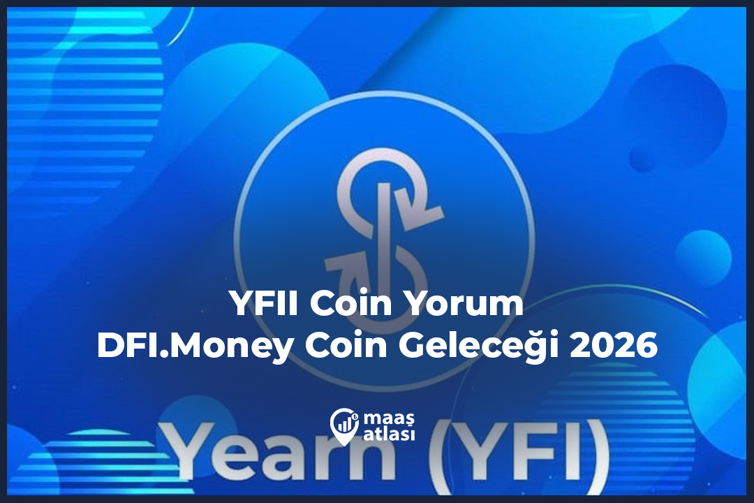 YFII Coin Yorum – DFI.Money Coin Geleceği 2026