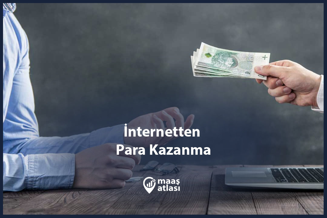 İnternetten Para Kazanma