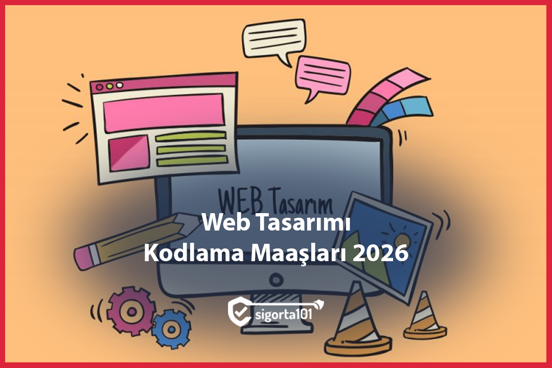 Web Tasarımı ve Kodlama Maaşları 2026